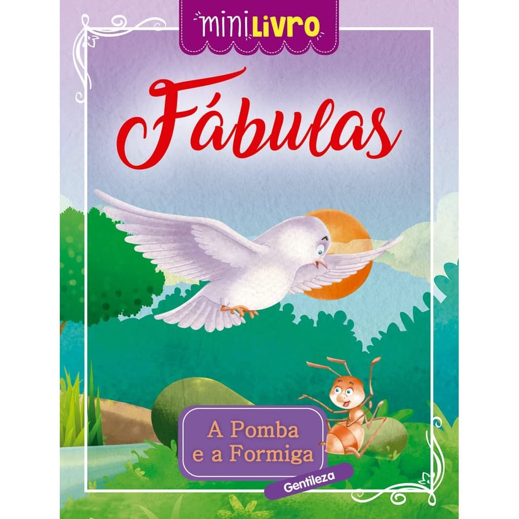 Minilivro Fábulas - A pomba e a formiga